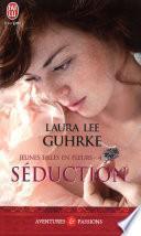 Jeunes filles en fleurs (Tome 4) - Séduction