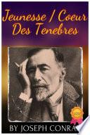 JEUNESSE: CŒUR DES TENEBRES