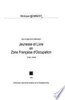Jeunesse et livre en zone française d'occupation