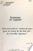 Jeunesses en rupture