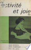 Jeux anciens, jeux nouveaux pour les petits