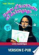 Jeux d'écriture et de langage impertinents -