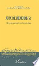 Jeux de mémoire(s)