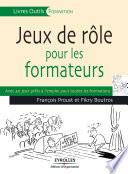 Jeux de rôle pour les formateurs