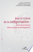 Jeux et enjeux de la catégorisation