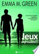 Jeux imprudents - Vol. 3