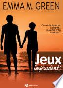 Jeux imprudents - Vol. 5