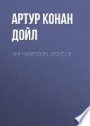 Jim Harrison, boxeur