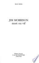 Jim Morrison, mort ou vif