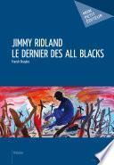 Jimmy Ridland le dernier des All Blacks
