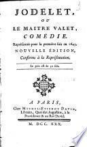 Jodelet, ou le maitre valet
