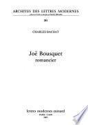 Joë Bousquet, romancier
