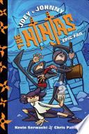 Joey & Johnny, the Ninjas