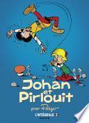 Johan et Pirlouit - L'Intégrale - Tome 3