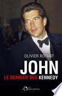 John, le dernier des Kennedy