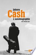 Johnny Cash, l'autobiographie