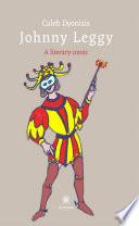 Johnny Leggy: A literary comic