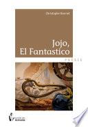 Jojo, El Fantastico