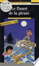 Jonathan Cap : Le Fiancé de la pirate
