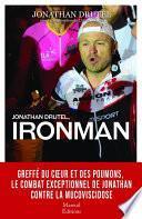Jonathan Drutel, Ironman