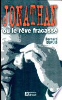 Jonathan ou le reve fracassé