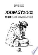 Joomsy2002 - Un ado presque comme les autres !
