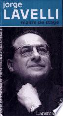 Jorge Lavelli, maître de stage