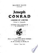 Joseph Conrad, l'homme et l'œuvre