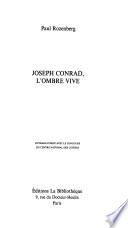 Joseph Conrad, l'ombre vive