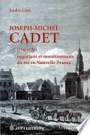 Joseph-Michel Cadet, 1719-1781