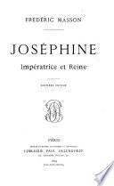 Joséphine, impératrice et reine