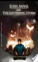 Josh Anvil and the Gathering Storm