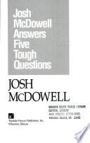 Josh McDowell Answers Five Tough Questions