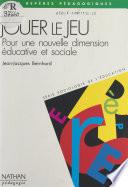 Jouer le jeu