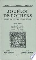 Joufroi de Poitiers : roman d'aventures du XIIIe siècle