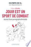Jouir est un sport de combat