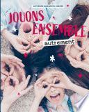 Jouons ensemble autrement NED