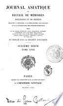 Journal asiatique, ou Recueil de memoires, d'extraits et de notices relatifs a l'histoire, a la philosophie, aux langues et la litterature des peuples orientaux