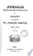 Journal d'éducation [afterw.] Bulletin [afterw.] Journal d'éducation populaire