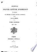 Journal d'Olivier Lefèvre d'Ormesson et extraits des mémoires d'André Lefèvre d'Ormesson