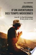 Journal d'un aventurier des temps modernes - Livre III