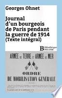 Journal d'un bourgeois de Paris pendant la guerre de 1914 - Intégrale