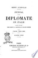 Journal d'un diplomate en Italie notes intimes pour servir à l'histoire du Second Empire Henry D'Ideville