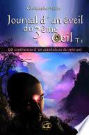 Journal d'un éveil du troisième Oeil T1