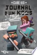 Journal d'un Noob (méga guerrier) Tome 3 Minecraft - Roman junior illustré - Dès 8 ans