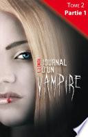 Journal d'un vampire - Tome 2 -