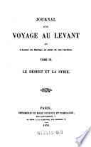 Journal d'un voyage au Levant par l'auteur du Mariage au point de vue Chretien