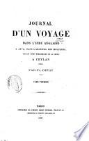 Journal d'un voyage dans l'Inde anglaise, à Java, dans l'archipel des Moluques, sur les côtes méridionales de la Chine, à Ceylan (1864)