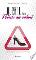 Journal d'une pétasse au volant