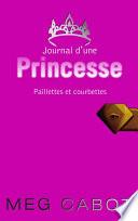 Journal d'une princesse 4- Paillettes et courbettes